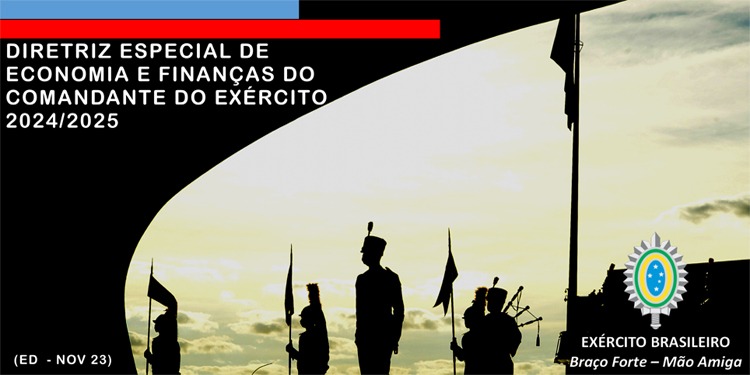 Diretriz Especial de Economia e Finanças do Comandante do Exército - 2024/2025